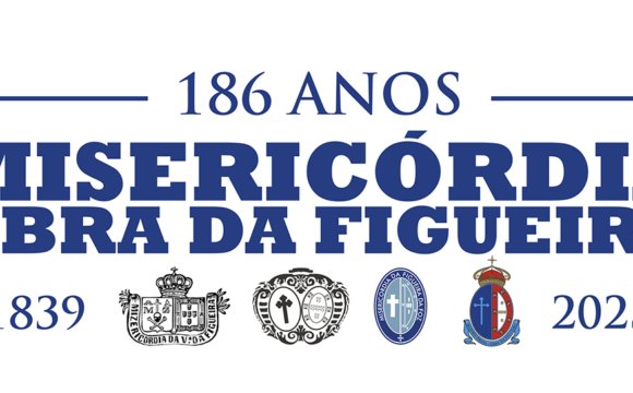 186º Aniversário da Misericórdia-Obra da Figueira – Programa